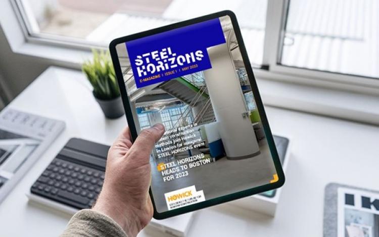 Building better, building smarter: The all-new STEEL HORIZONS | E-Magazine by Howick 